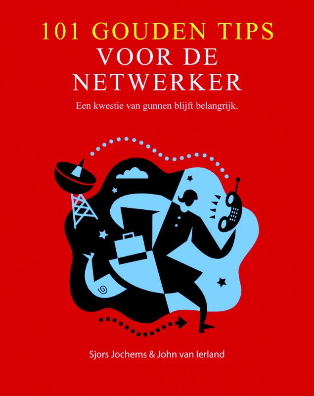 Omslag van 101 gouden tips voor de netwerker