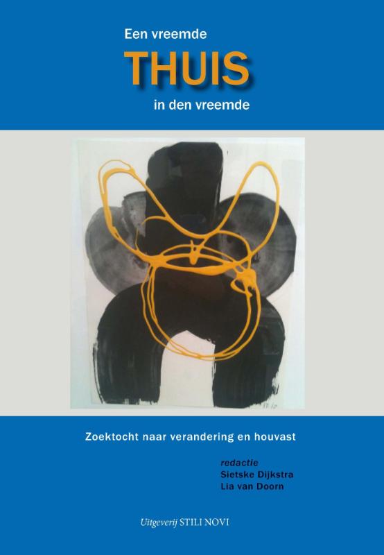 Omslag van Een vreemde thuis, thuis in den vreemde