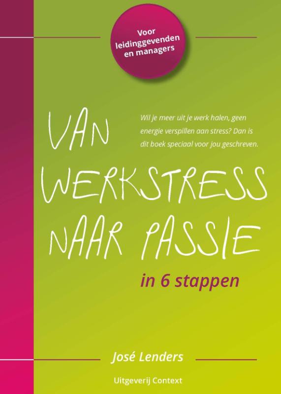 Omslag van Van werkstress naar passie