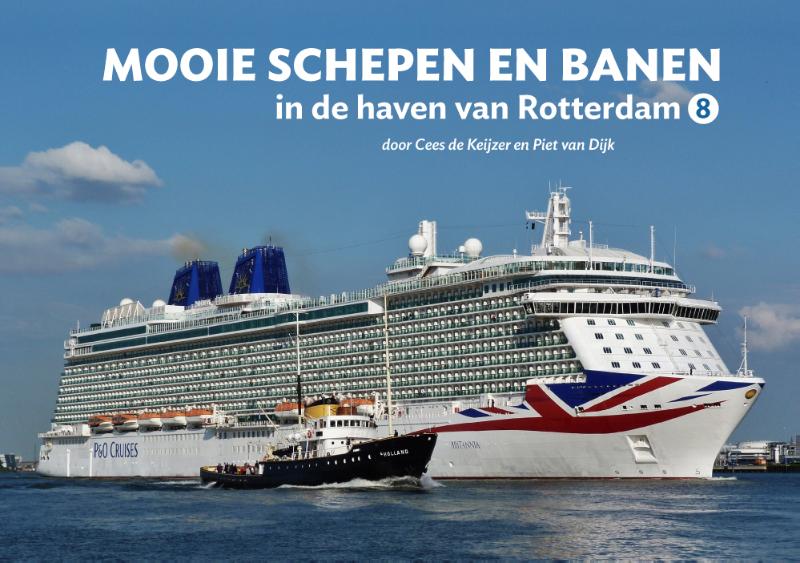 Omslag van Mooie schepen en banen in de haven van Rotterdam