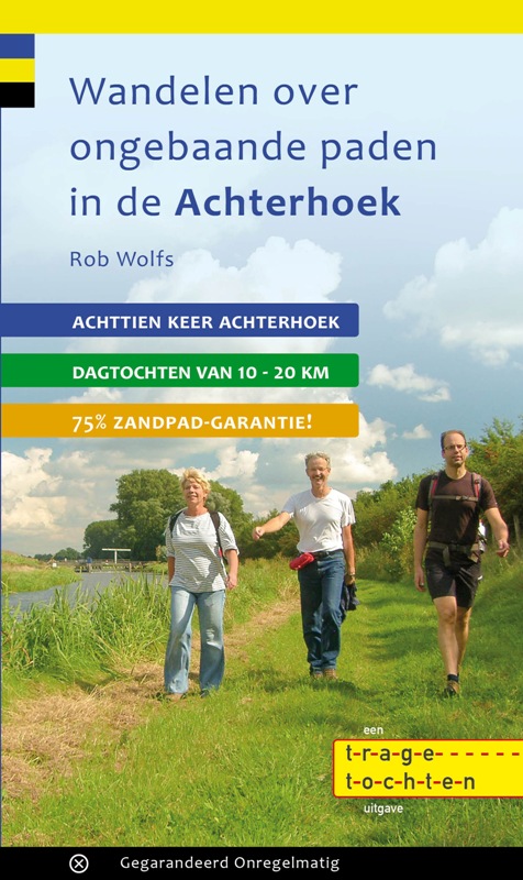 Omslag van Wandelen over ongebaande paden in de Achterhoek