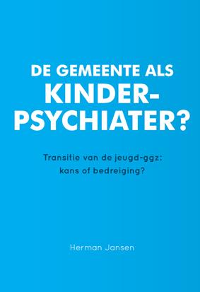 Omslag van De gemeente als kinderpsychiater?