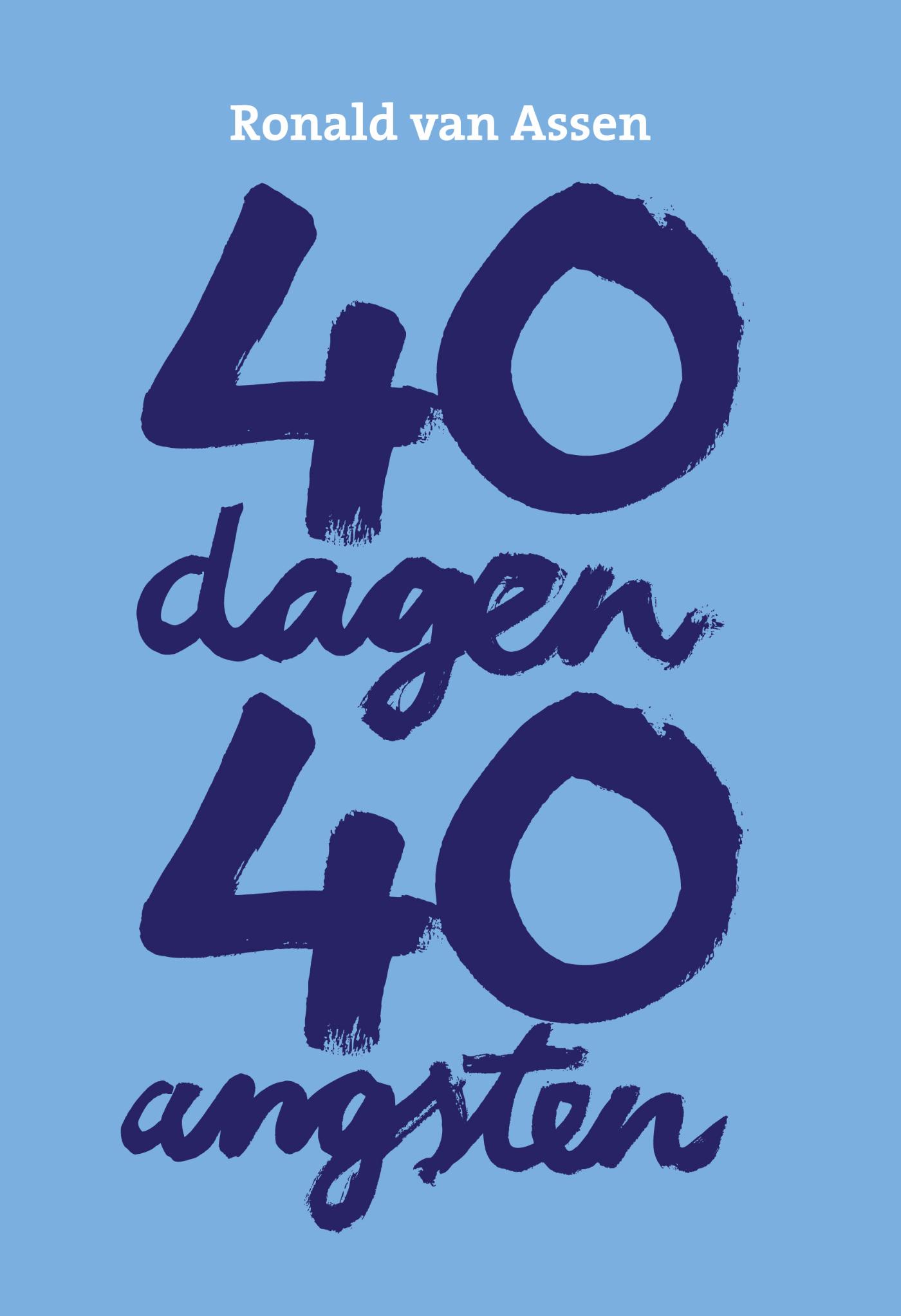 Omslag van 40 dagen 40 angsten
