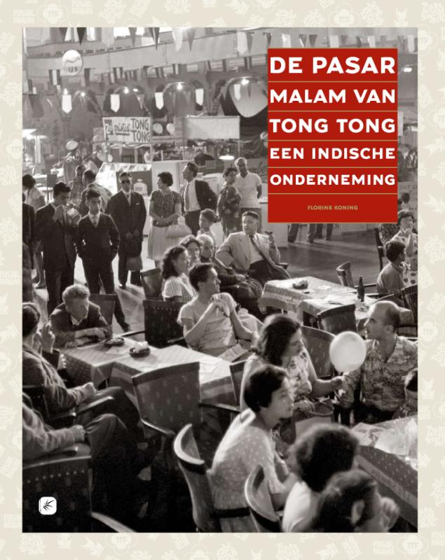 Omslag van De Pasar Malam van Tong Tong, een Indische onderneming