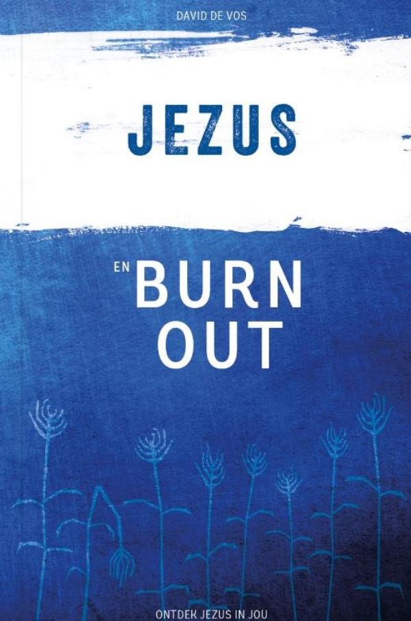Omslag van Jezus en Burn Out