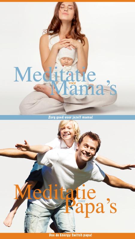 Omslag van Meditaties voor papa's en mama's