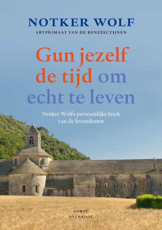 Omslag van Gun jezelf de tijd om echt te leven