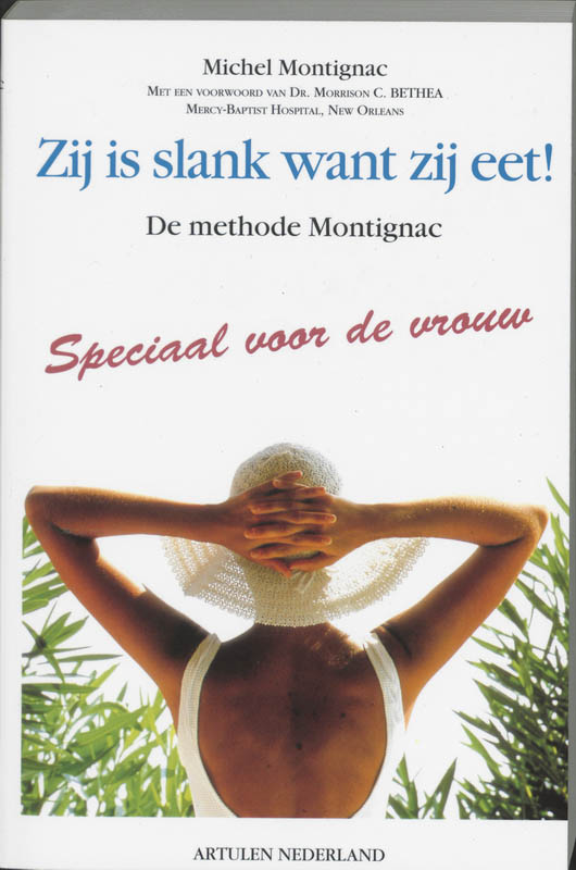Omslag van Zij is slank want zij eet!