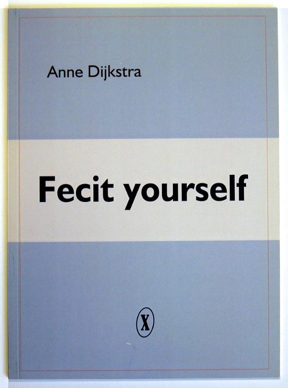 Omslag van Fecit yourself