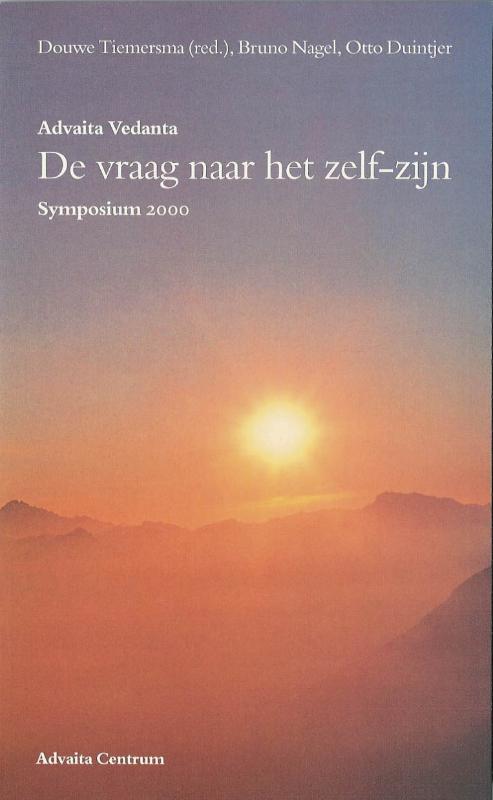 Omslag van Advaita Vedanta - de vraag naar het zelf-zijn