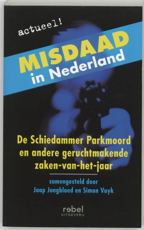 Omslag van Misdaad in Nederland