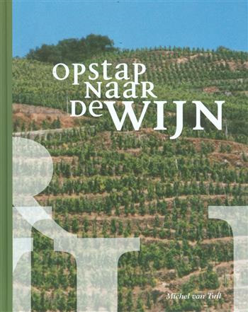 Omslag van Opstap naar de wijn