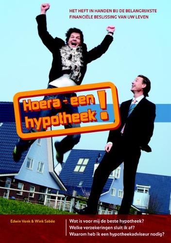 Omslag van Hoera een hypotheek!
