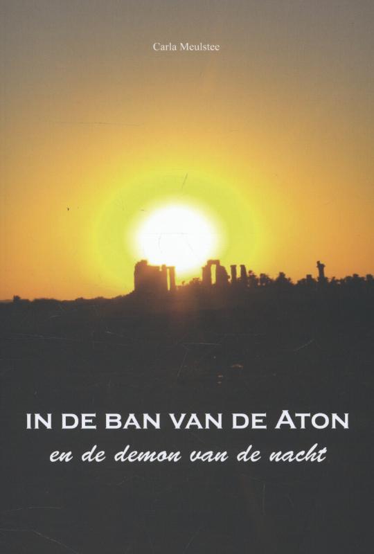Omslag van In de ban van de Aton en de demon van de nacht