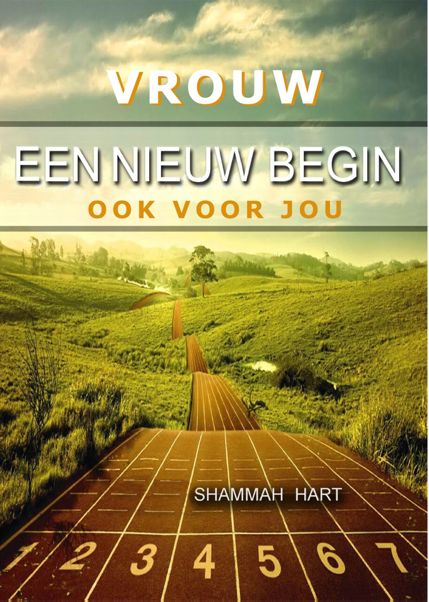 Omslag van Vrouw, een nieuw begin ook voor jou