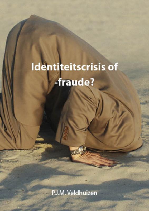 Omslag van Identiteitscrisis of -fraude?