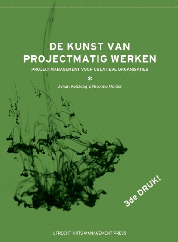 Omslag van De kunst van projectmatig werken