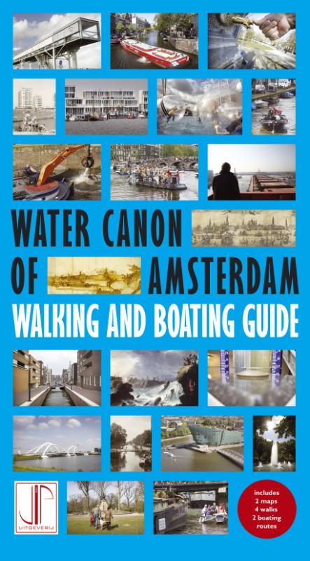 Omslag van Watercanon of Amsterdam Walking and Boating Guide