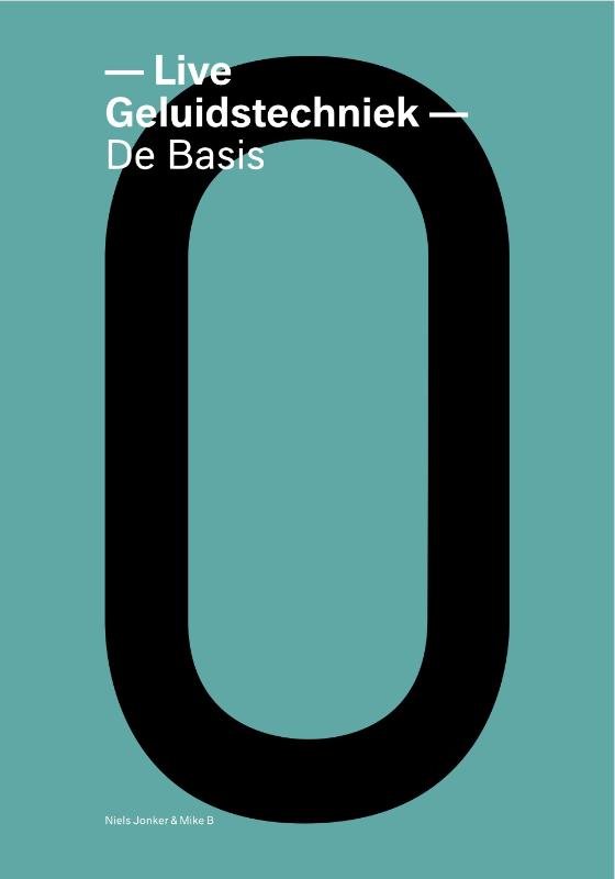 Omslag van Live Geluidstechniek - de Basis