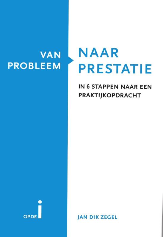 Omslag van Van probleem naar prestatie