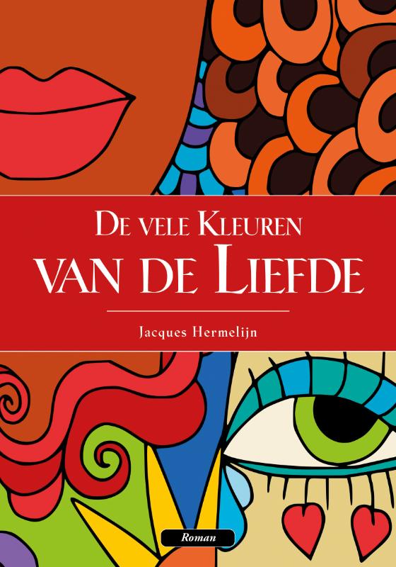 Omslag van De vele kleuren van de liefde