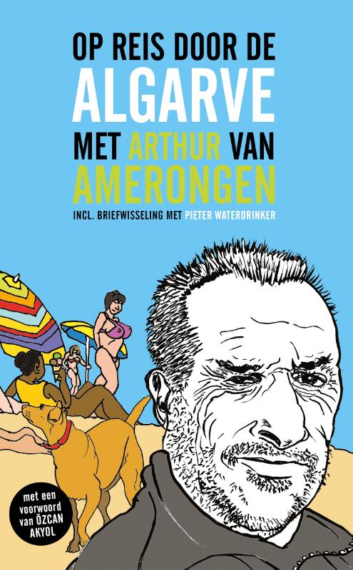 Omslag van Op reis door de Algarve met Arthur van Amerongen