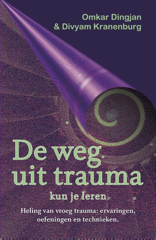 Omslag van De weg uit trauma kun je leren