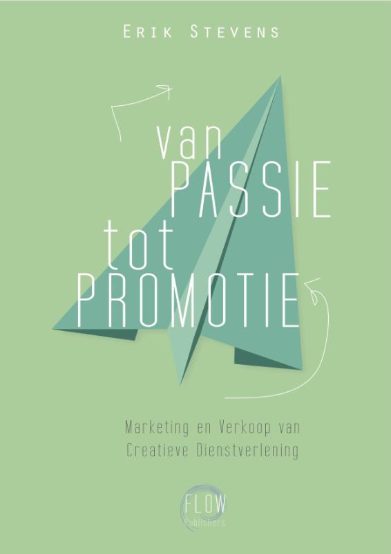 Omslag van Van passie tot promotie