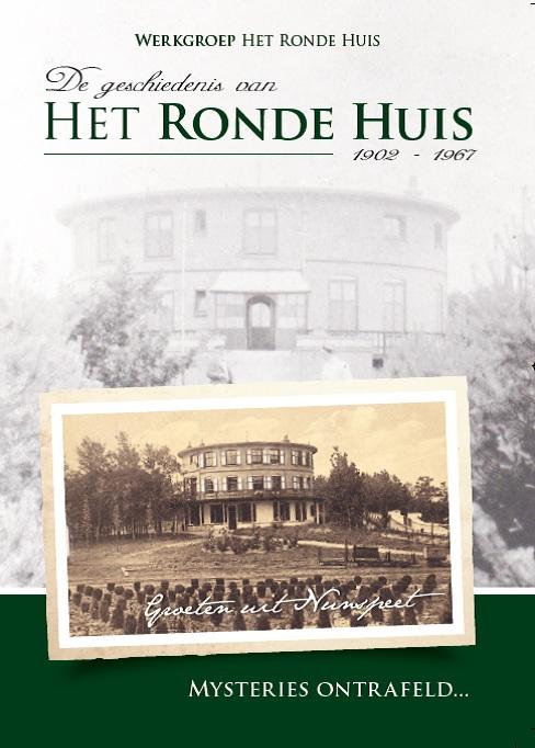 Omslag van De geschiedenis van Het Ronde Huis 1902-1967