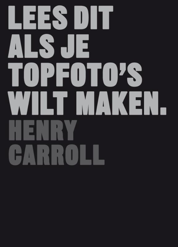 Omslag van Lees dit als je topfoto's wilt maken