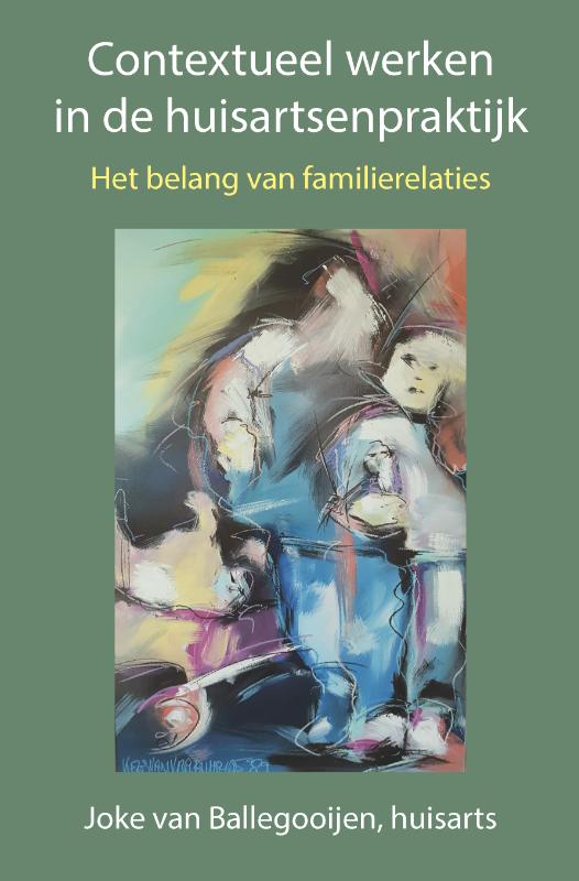 Omslag van Contextueel werken in de huisartstenpraktijk