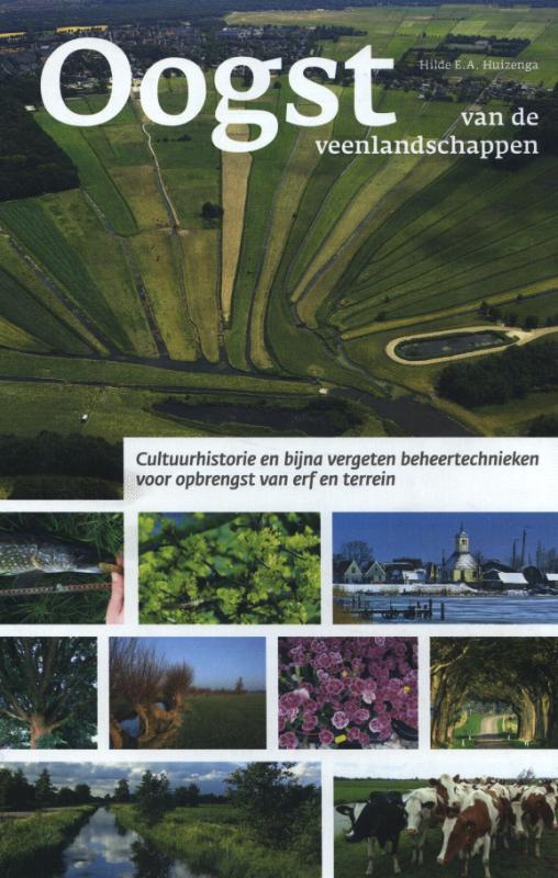 Omslag van Oogst van de Veenlandschappen