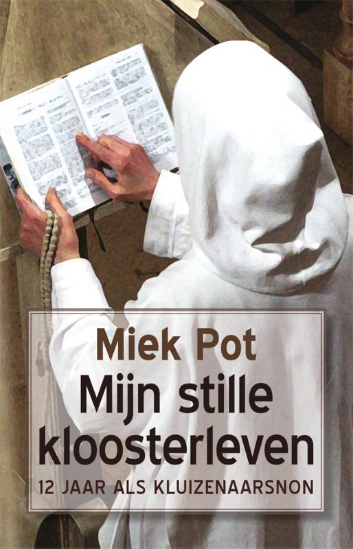 Omslag van Mijn stille kloosterleven