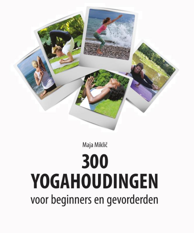 Omslag van 300 yogahoudingen