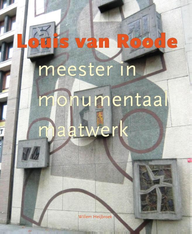 Omslag van Louis van Roode (1914-1964)