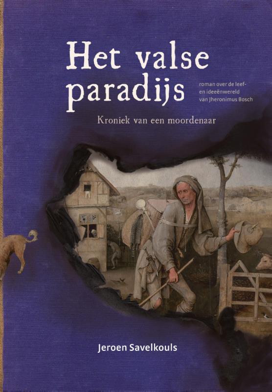 Omslag van Het valse paradijs. Kroniek van een moordenaar