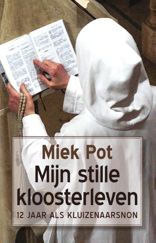 Omslag van Mijn stille kloosterleven