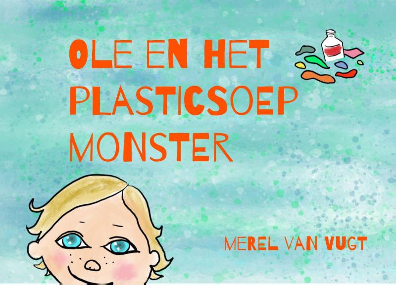 Omslag van Ole en het plasticsoepmonster