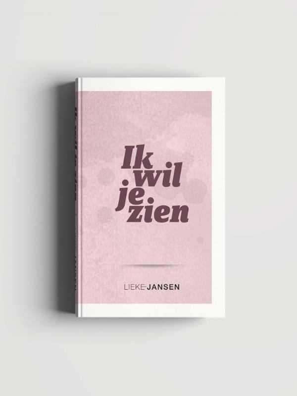 Omslag van Ik wil je zien