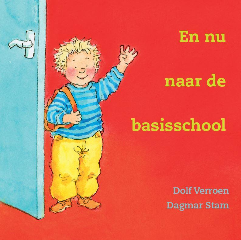 Omslag van En nu naar de basisschool