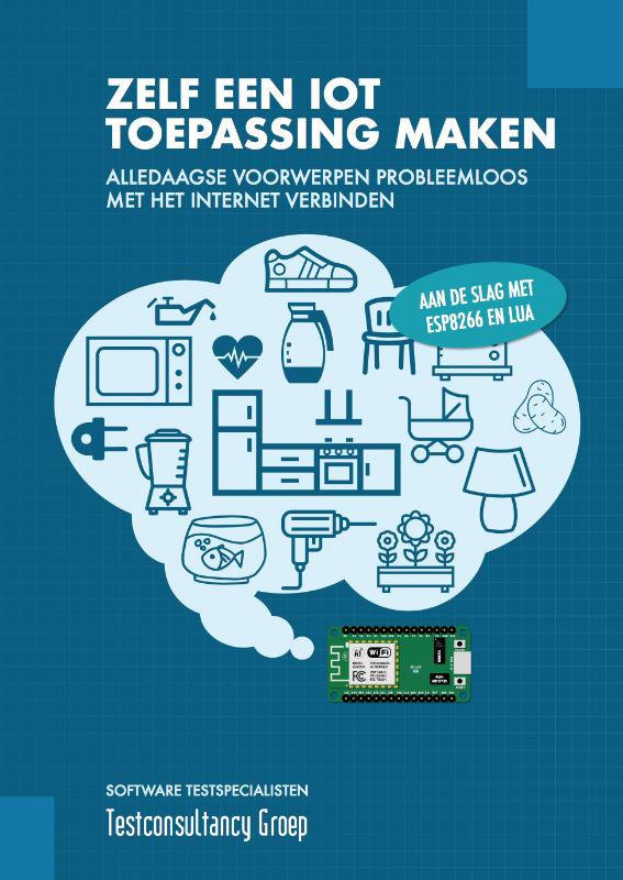 Omslag van Zelf een IoT toepassing maken