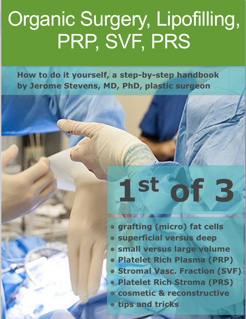 Omslag van Organic Surgery, Lipofilling, PRP, SVF, PRS
