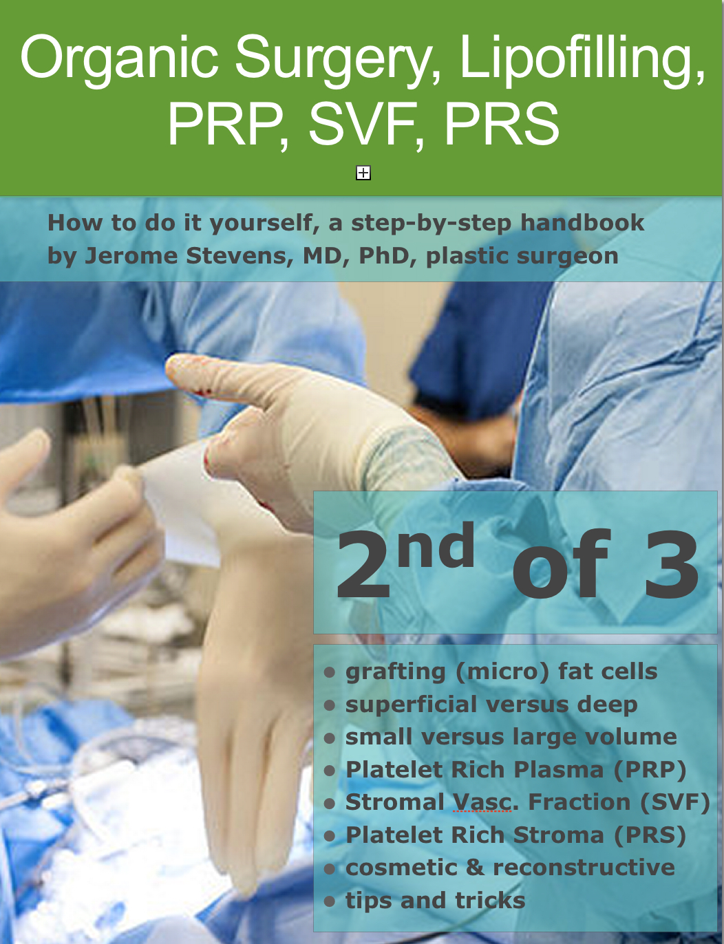 Omslag van Organic Surgery, Lipofilling, PRP, SVF, PRS