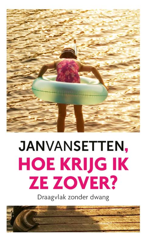 Omslag van Hoe krijg ik ze zover
