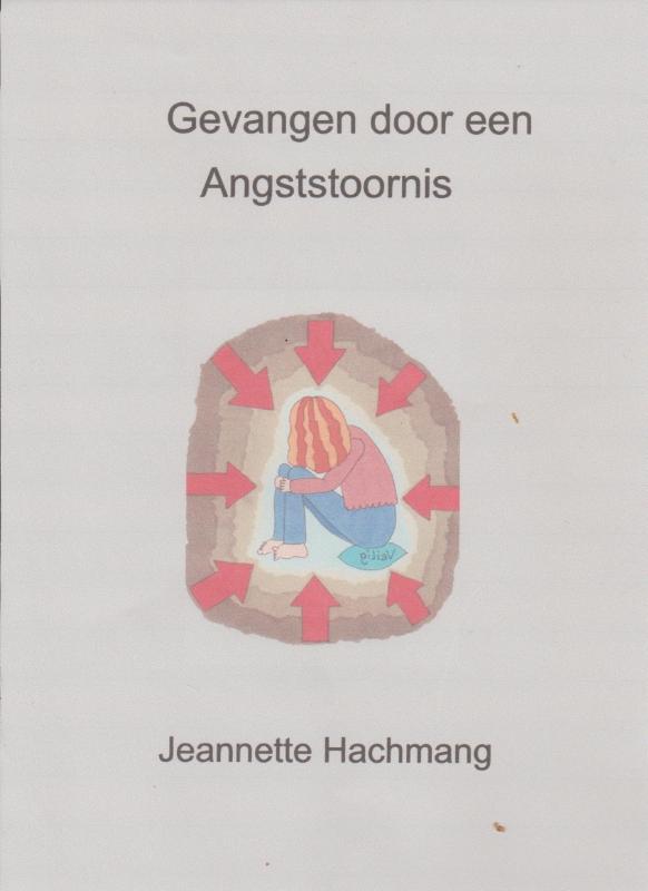 Omslag van Gevangen door een angststoornis