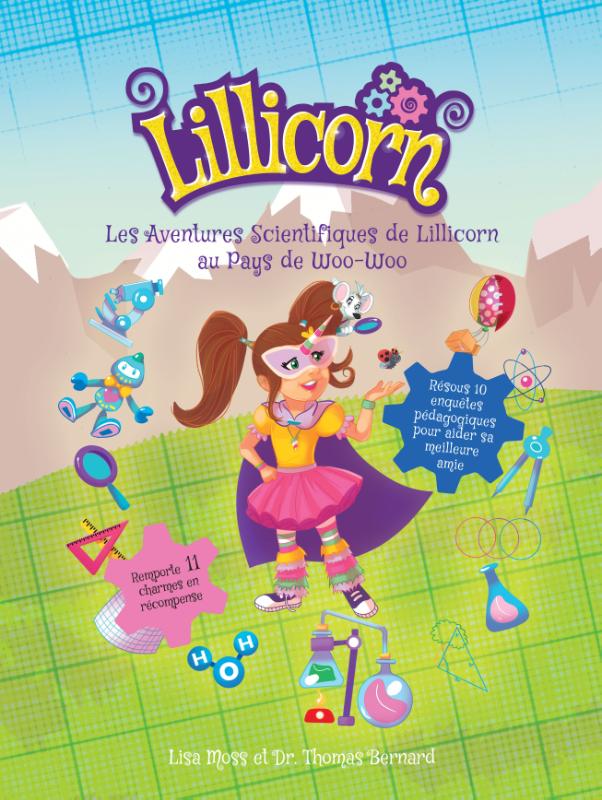 Omslag van Les Aventures scientifiques de Lillicorn au Pays de Woo-Woo