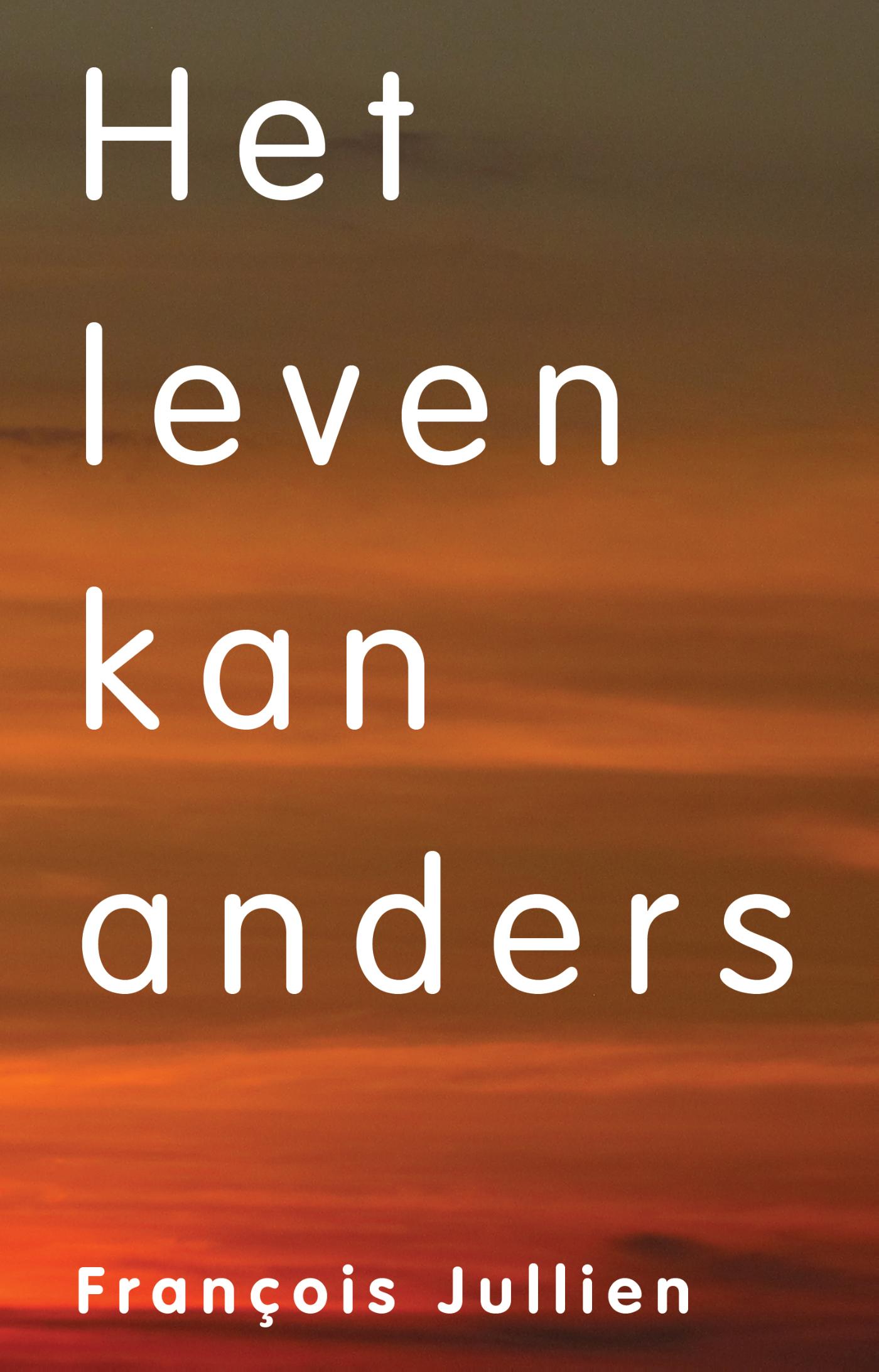 Omslag van Het leven kan anders