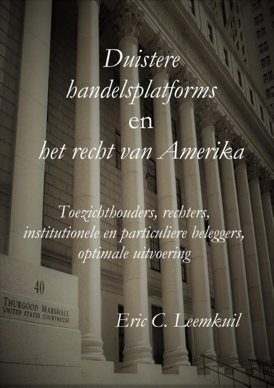 Omslag van Duistere handelsplatforms en het recht van Amerika