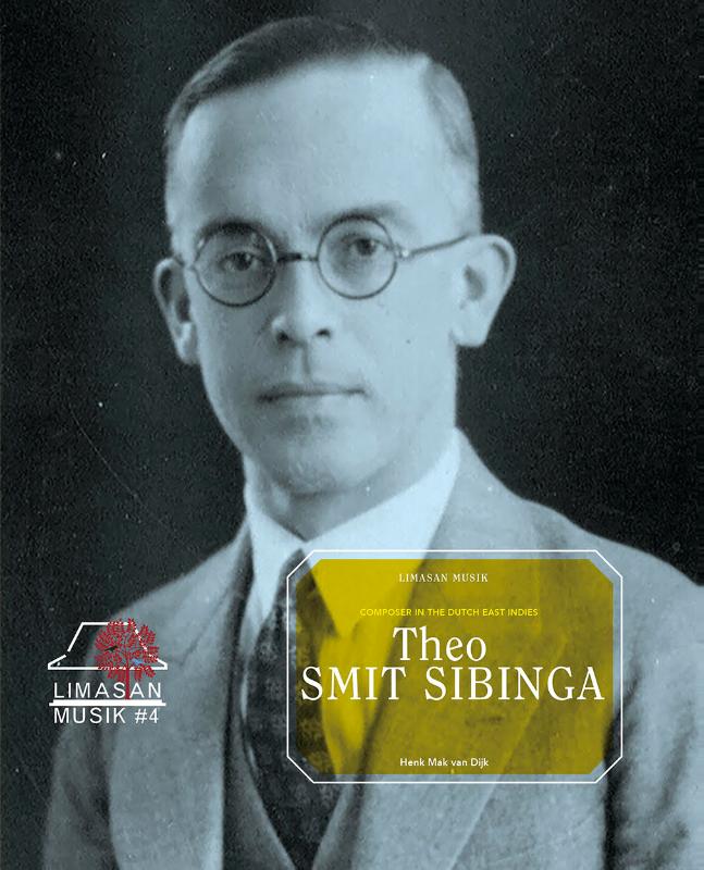 Omslag van Theo Smit Sibinga, Composer in the Dutch East Indies