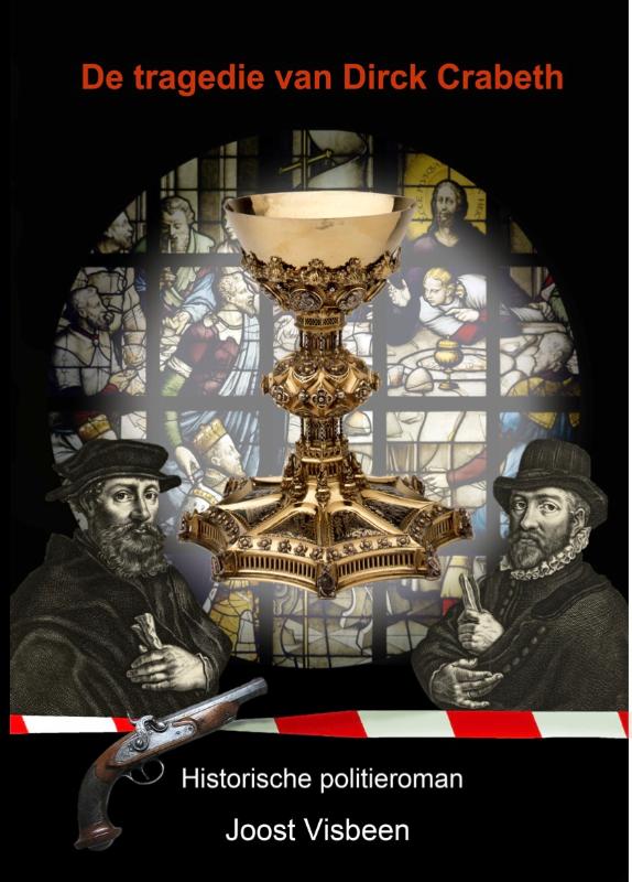 Omslag van De tragedie van Dirck Crabeth